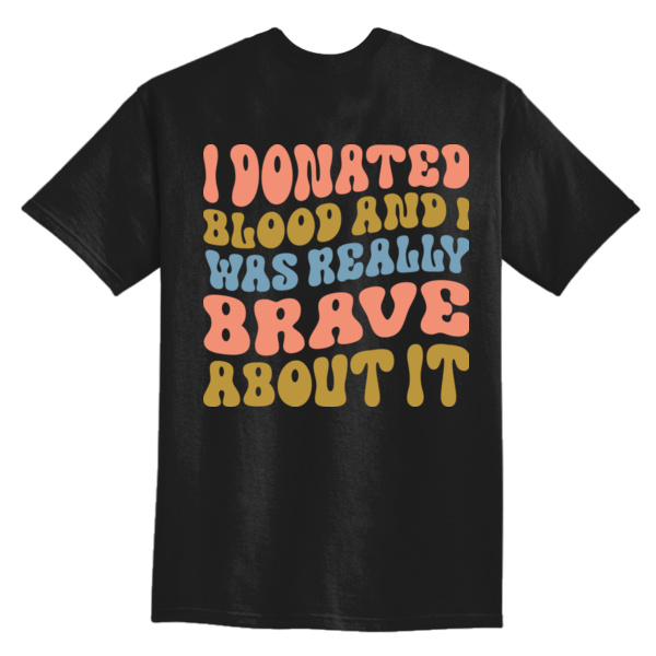 I Feel Brave Shirt Thumbnail